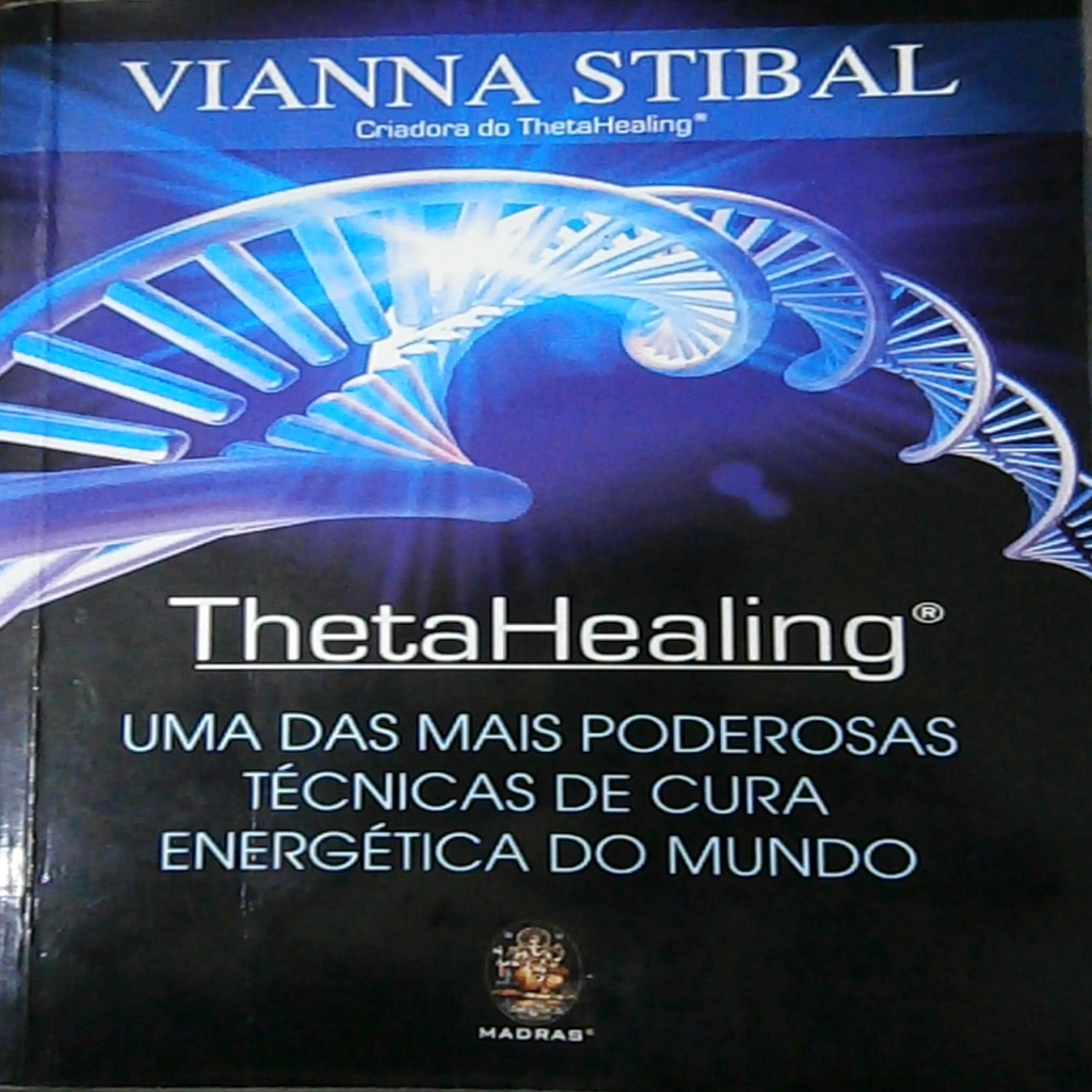 THETAHEALING autor VIANNA STIBAL