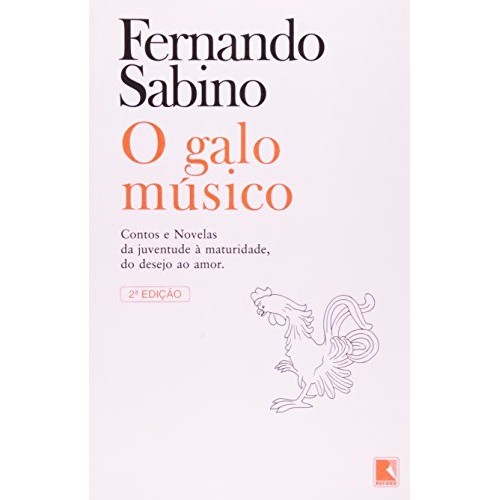 O Galo Músico de Fernando Tavares Sabino
