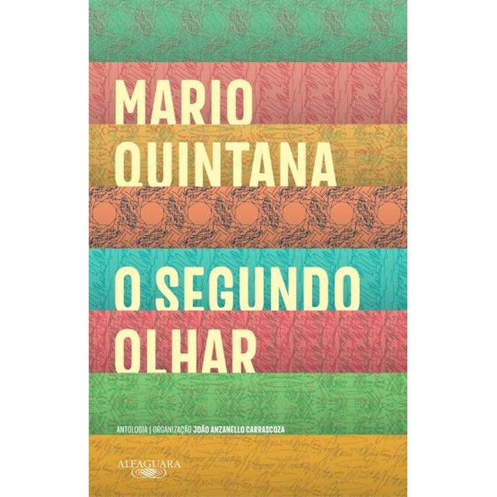 O segundo olhar - Alfaguara
