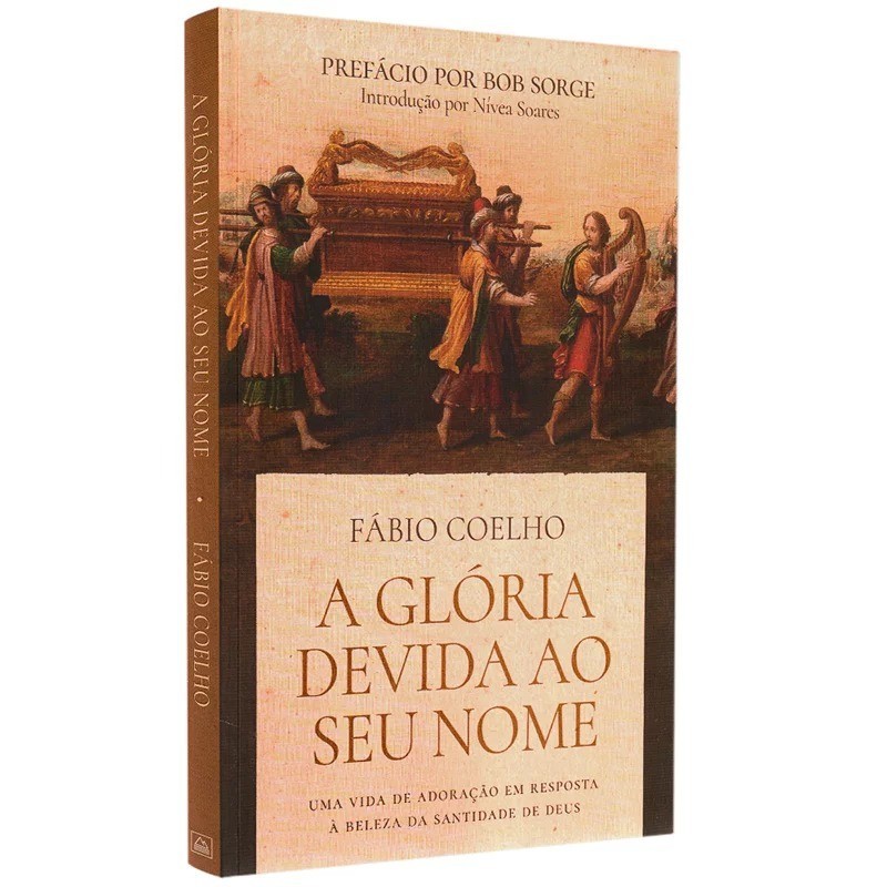 A Glória Devida Ao Seu Nome | Fábio Coelho - Books & Magazines