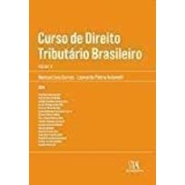 Curso de Direito Tributario Brasileiro - Vol. 4 autor Marcus Lívio Gomes- Leonardo Pietro Antonelli