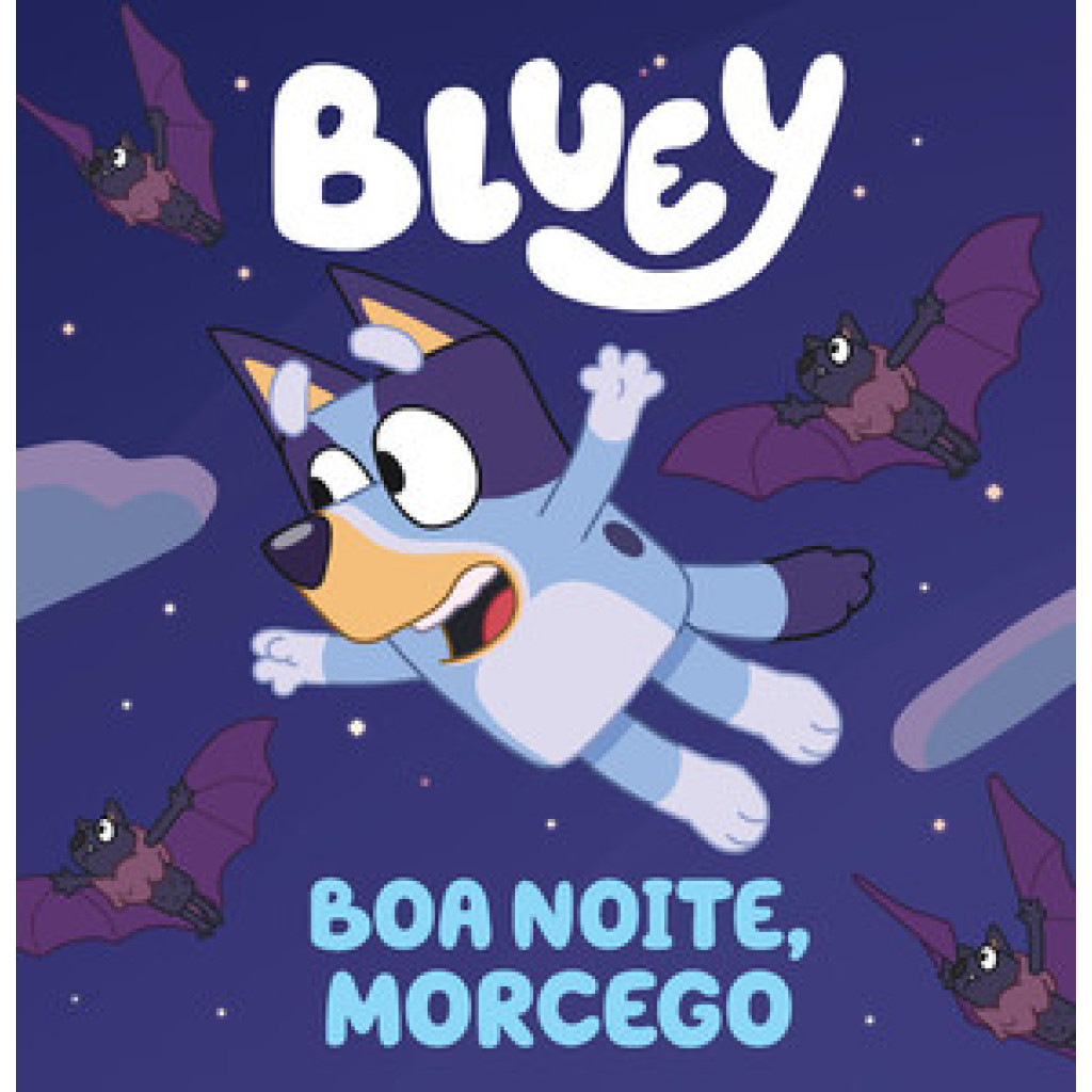 BLUEY BOA NOITE, MORCEGO - Books & Magazines