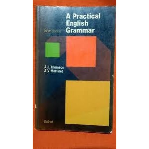 Practical English Grammar autor A. J. Thomson; A. V Martinet