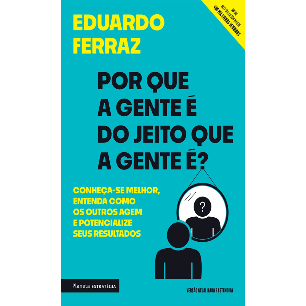 POR QUE A GENTE É DO JEITO QUE A GENTE É? CONHEÇA SE MELHOR, ENTENDA COMO OS OUTROS AGEM E POTENCIALIZE SEUS RESULTADOS em Oferta na Shopee
