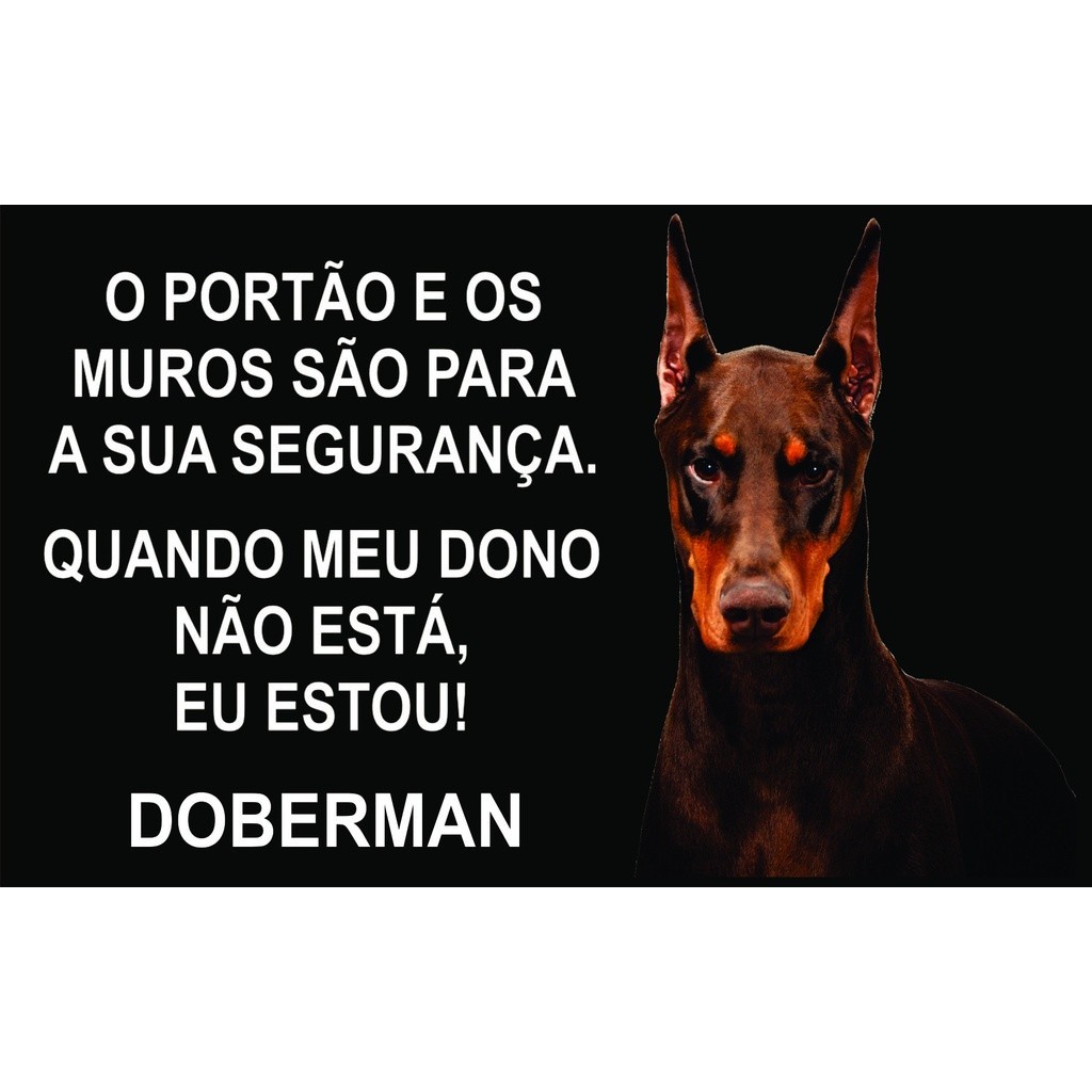 Placa Advertência Cuidado Cão Bravo Doberman