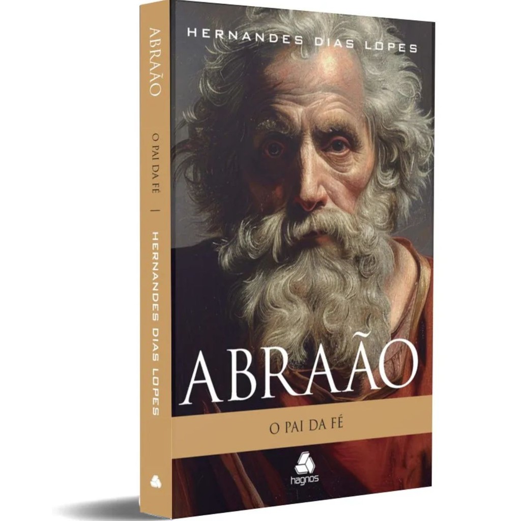 Abraão | O pai da fé | Hernandes Dias Lopes em Oferta na Shopee