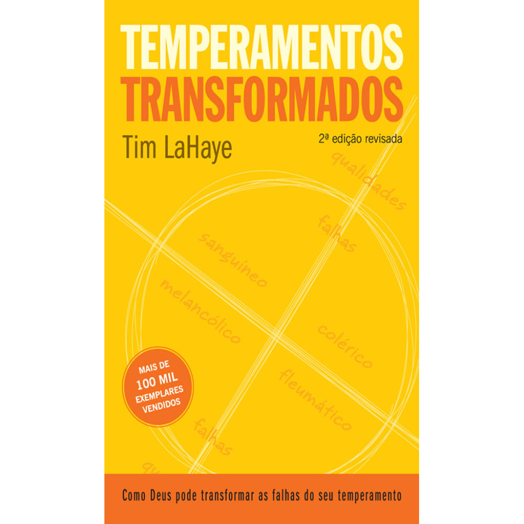 TEMPERAMENTOS TRANSFORMADOS 2ª EDIÇÃO