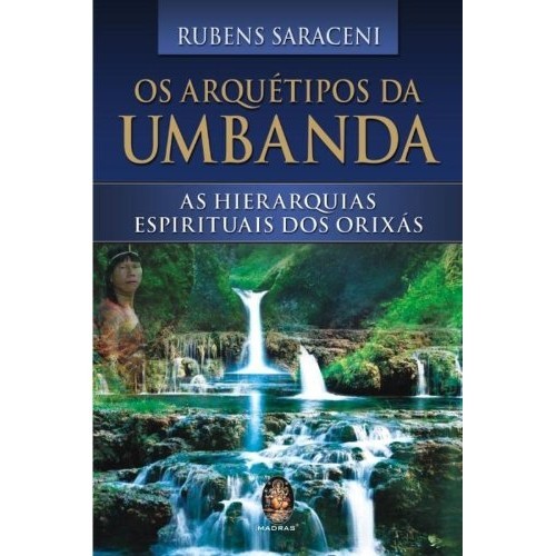 ARQUETIPOS DA UMBANDA, OS - MADRAS em Oferta na Shopee
