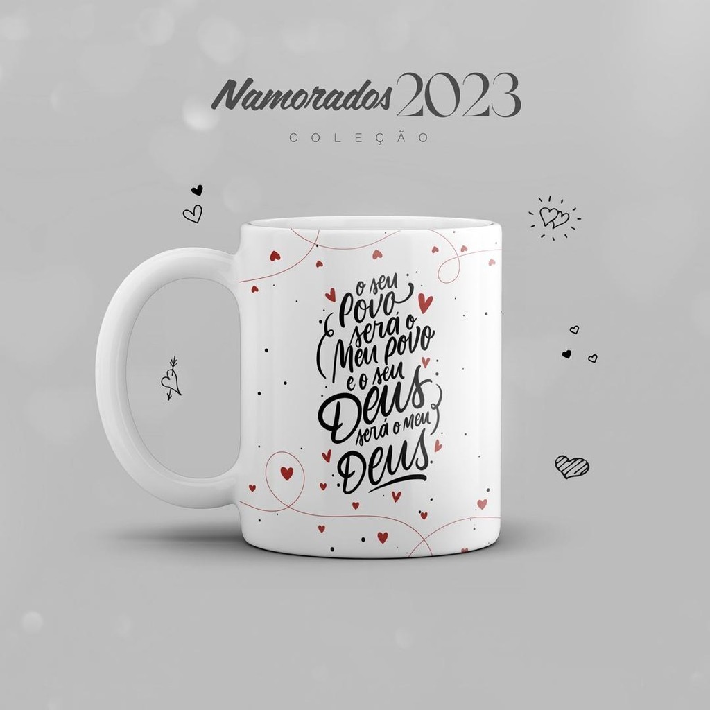 Caneca Dia dos Namorados O Seu Povo Será o Meu Povo e o Seu Deus Será o Meu Deus