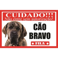 Placa Advertência Cuidado Cão Bravo FILA