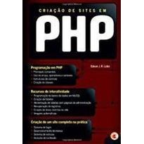 Criação de Sites Em Php (2007) autor Edson J. R. Lobo