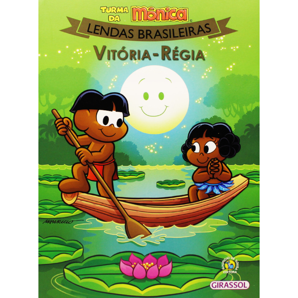 Turma da Mônica : Lendas brasileiras: Vitória-Régia