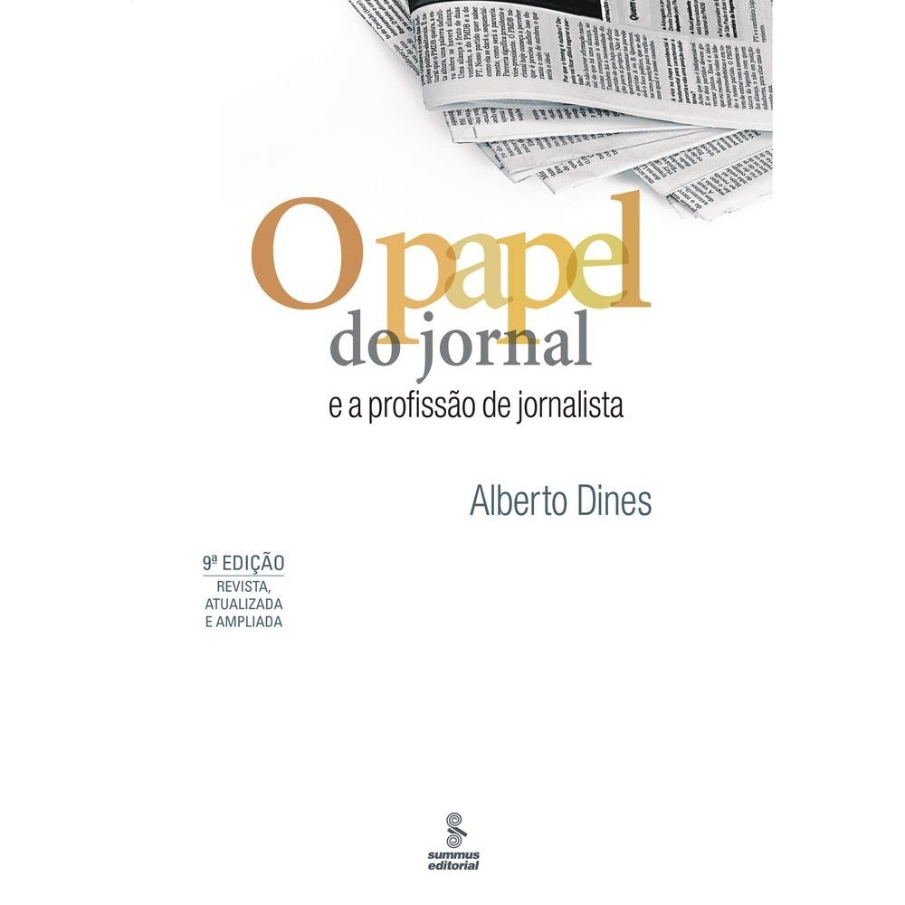 O papel do jornal e a profissão de jornalista