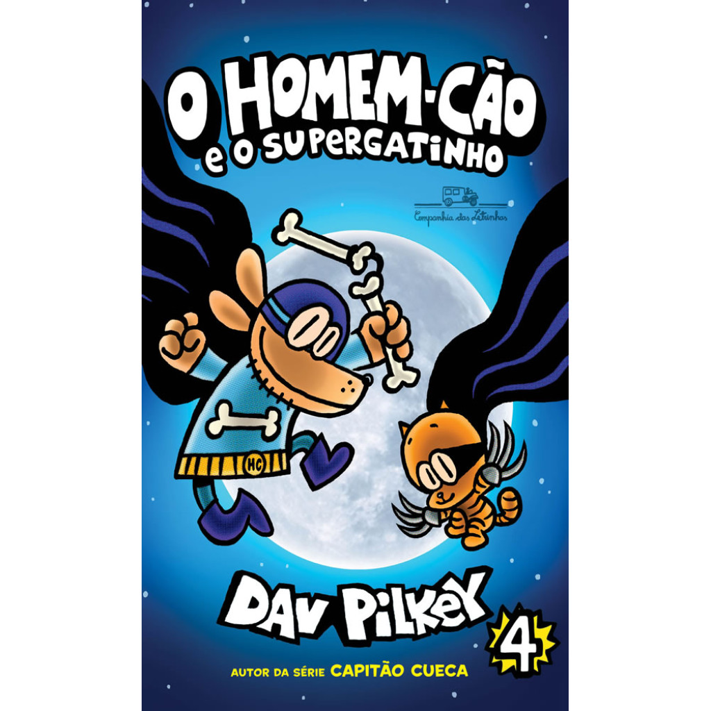 O HOMEM CÃO E O SUPERGATINHO