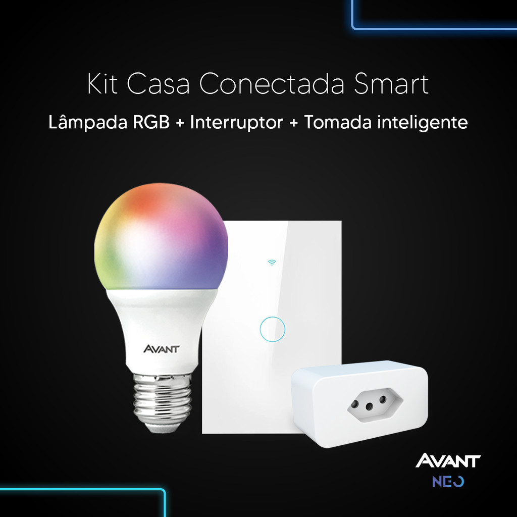 Kit Casa Conectada Smart Wi Fi Lampada RGB + Interruptor 1 Botão + Tomada Inteligente Avant Neo - Home & Living