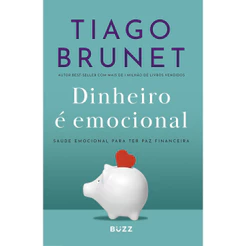 Dinheiro é emocional - Ed. Atualizada