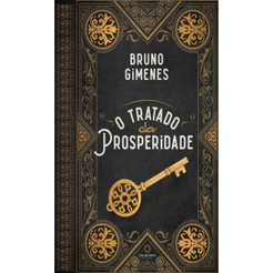 O TRATADO DA PROSPERIDADE
