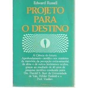 Projeto para o destino autor Edward Russell