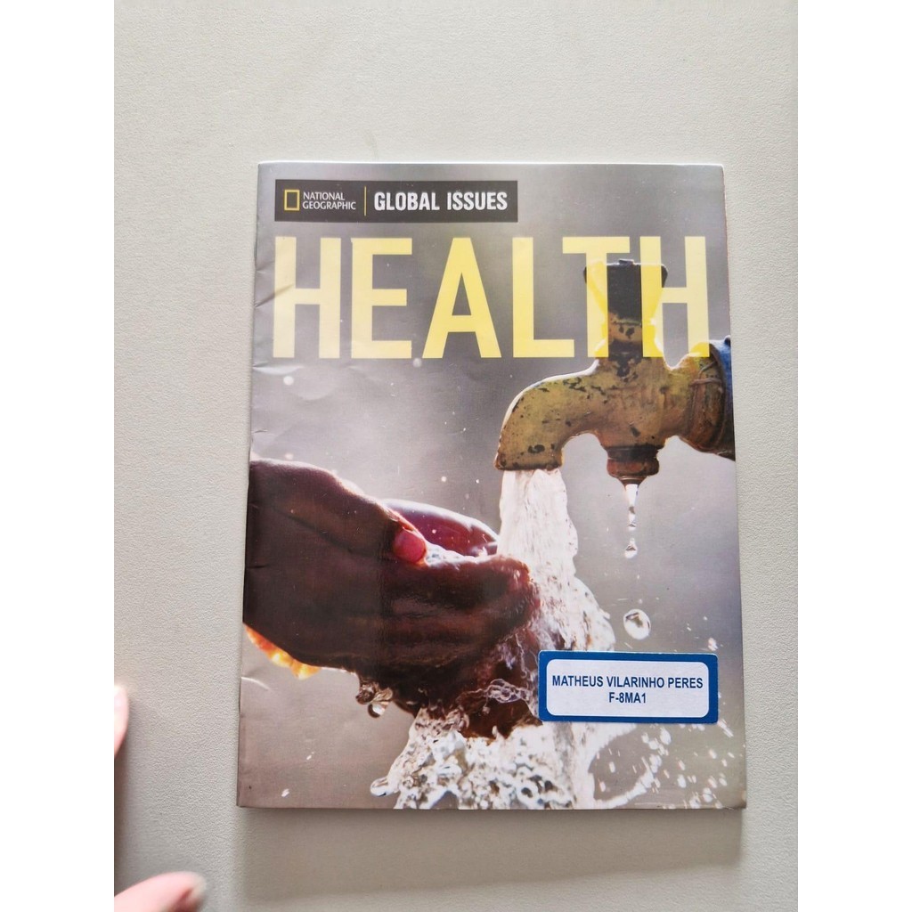 LIVRO, THE GLOBAL ISSUES SERIES, HEALTH, NATIONAL GEOGRAPHIC