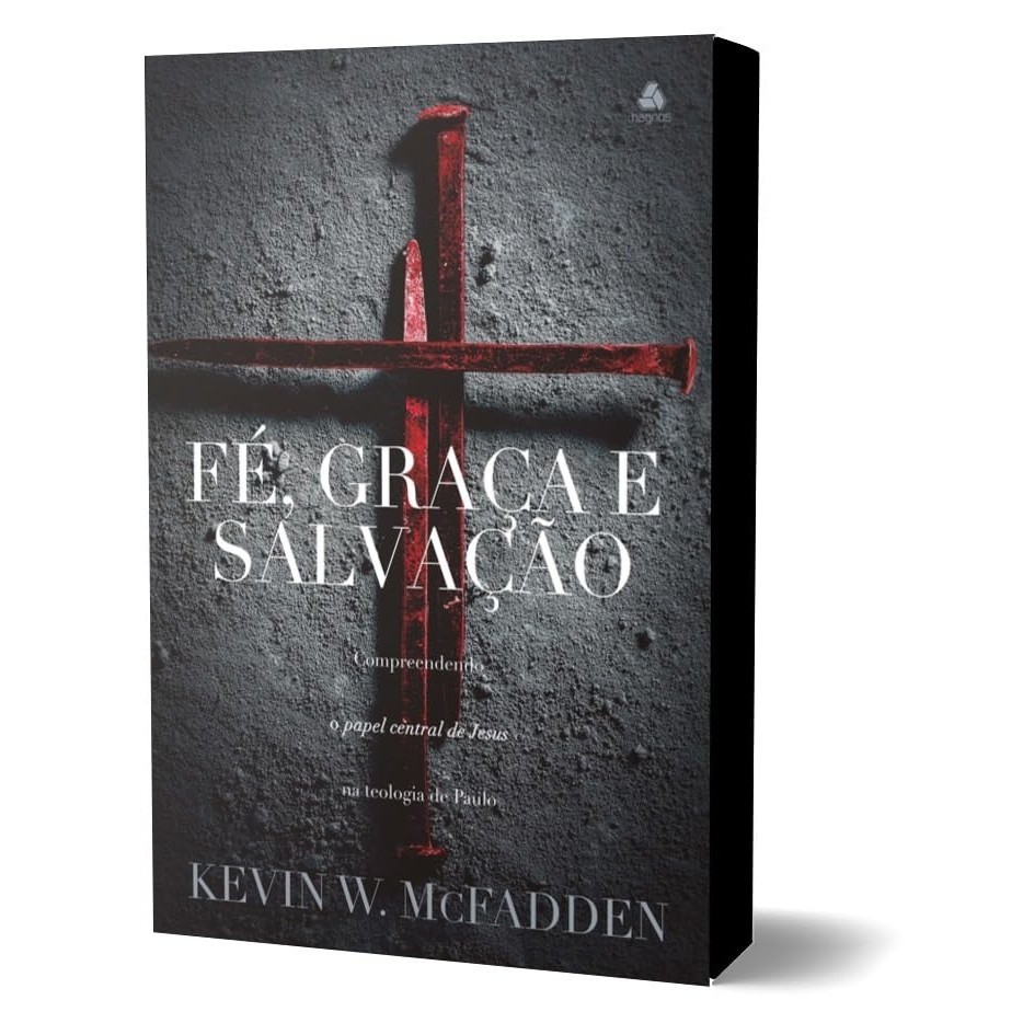 Fé, Graça e Salvação | Kevin W. McFadden em Oferta na Shopee