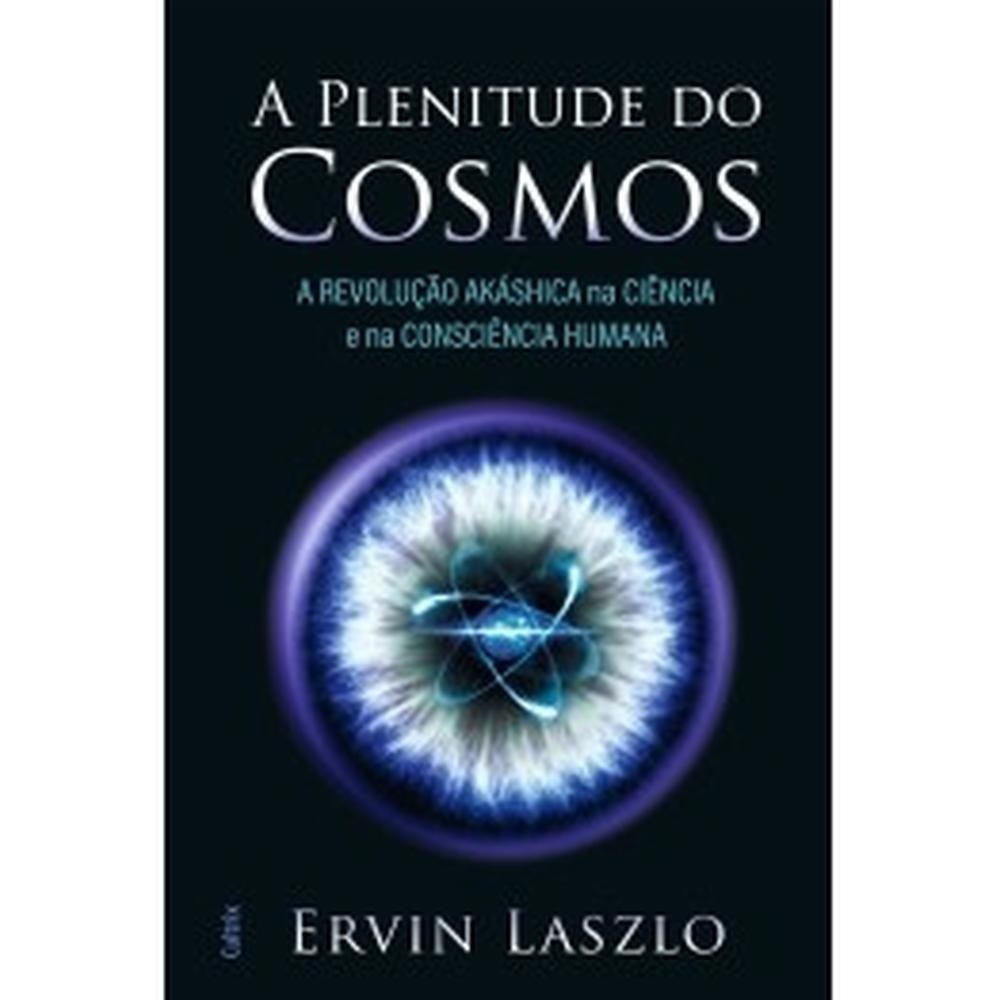 A plenitude do cosmos - Cultrix