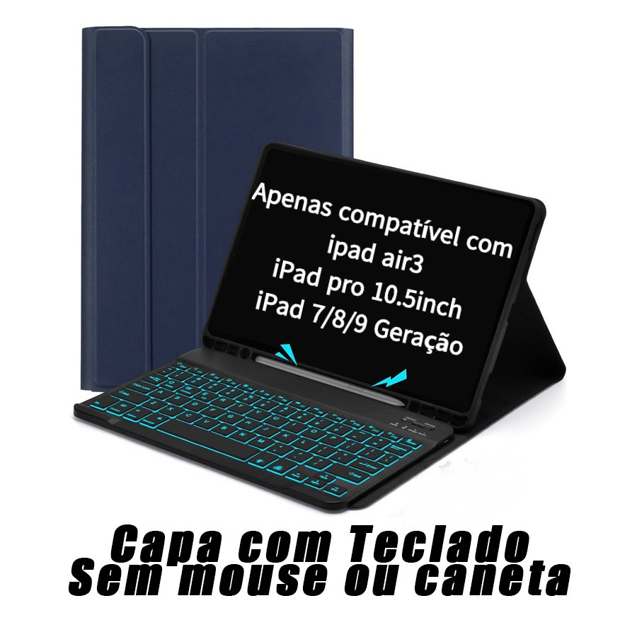 capa com teclado iluminado para iPad 7ª ou 8ª ou 9ª Geração, ipad pro 10,5polegadas e air3