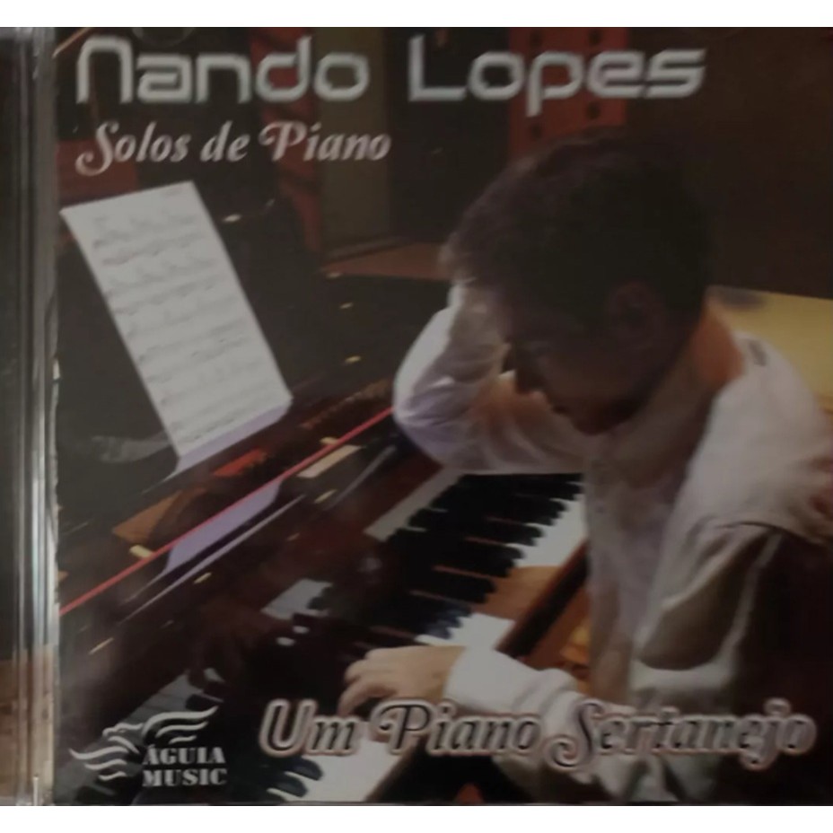 Cd Nando Lopes - Solos De Piano - Um Piano Sertanejo