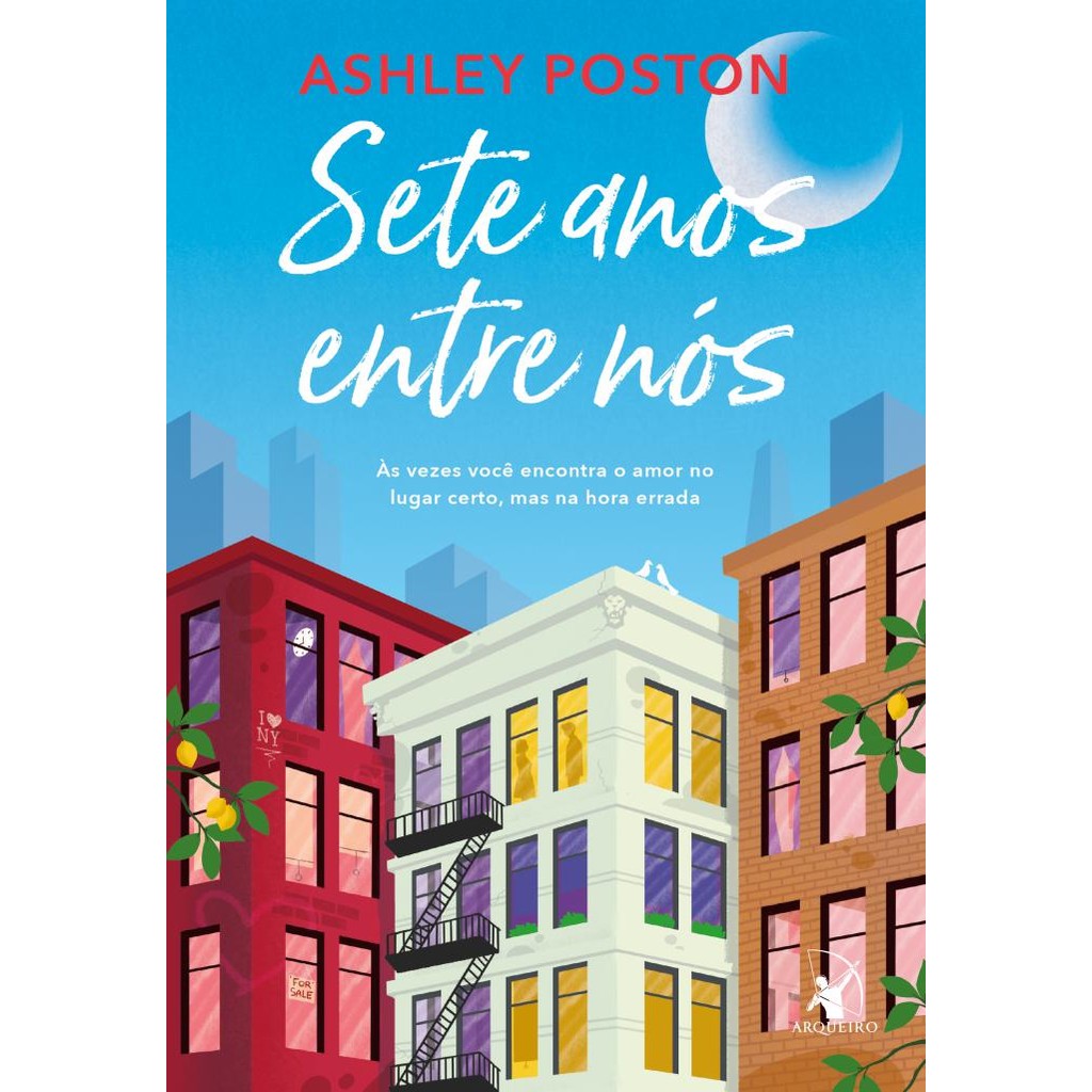 Capa do livro Sete anos entre nós Editora Arqueiro livro lojaVP 071