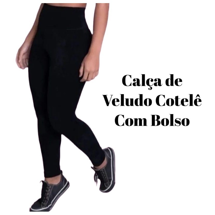 Calça de Veludo Cotelê Legging Veludo Canelada Quentinha em Oferta na Shopee