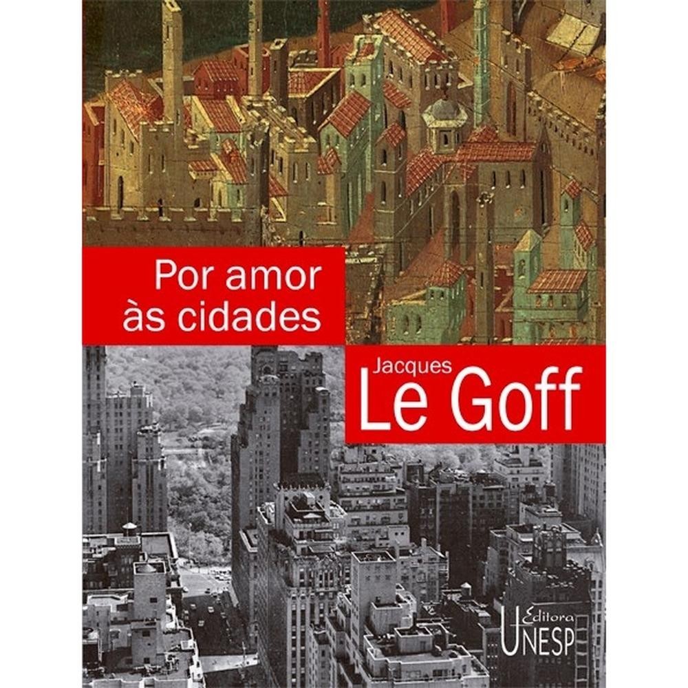 Por amor às cidades - Editora Unesp