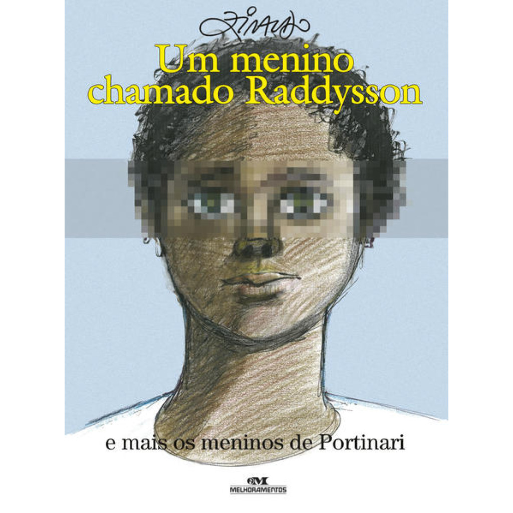Um menino chamado Raddysson e mais meninos de Portinari - Ziraldo