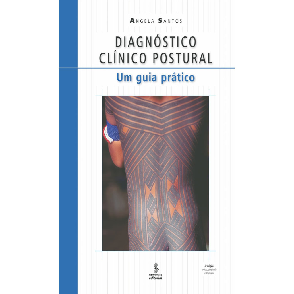 Diagnóstico clínico postural um guia prático