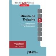 Direito do Trabalho Vol. 3 Coleção Oab Nacional 2ª Fase autor André Cremonesi e Outros