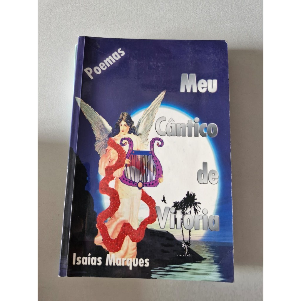 LIVRO, POEMAS MEU CÂNTICO DE VITÓRIAS, ISAÍAS MARQUES