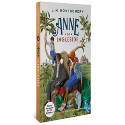 ANNE DE INGLESIDE - LUCY MAUD MONTGOMERY