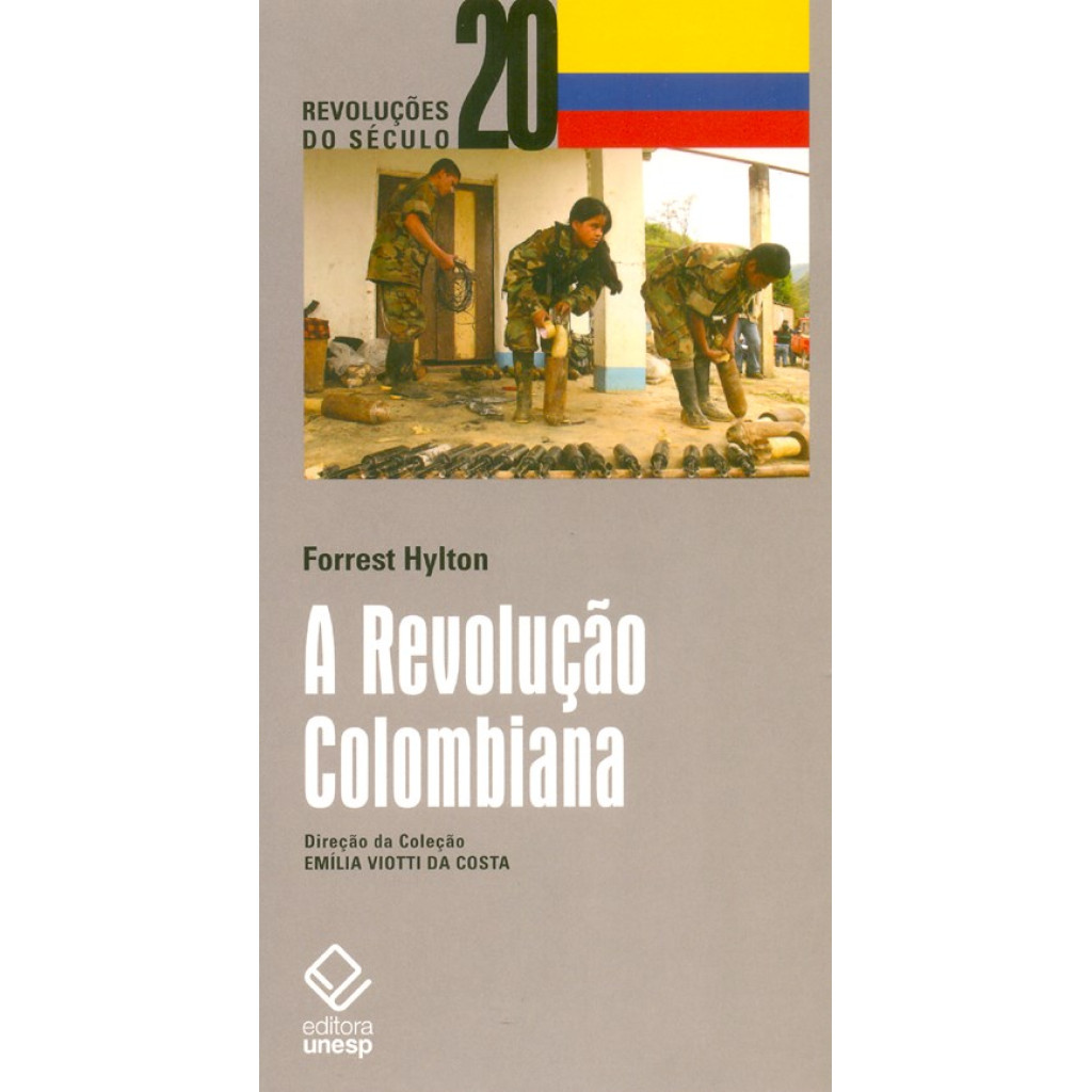 A REVOLUÇÃO COLOMBIANA - Books & Magazines