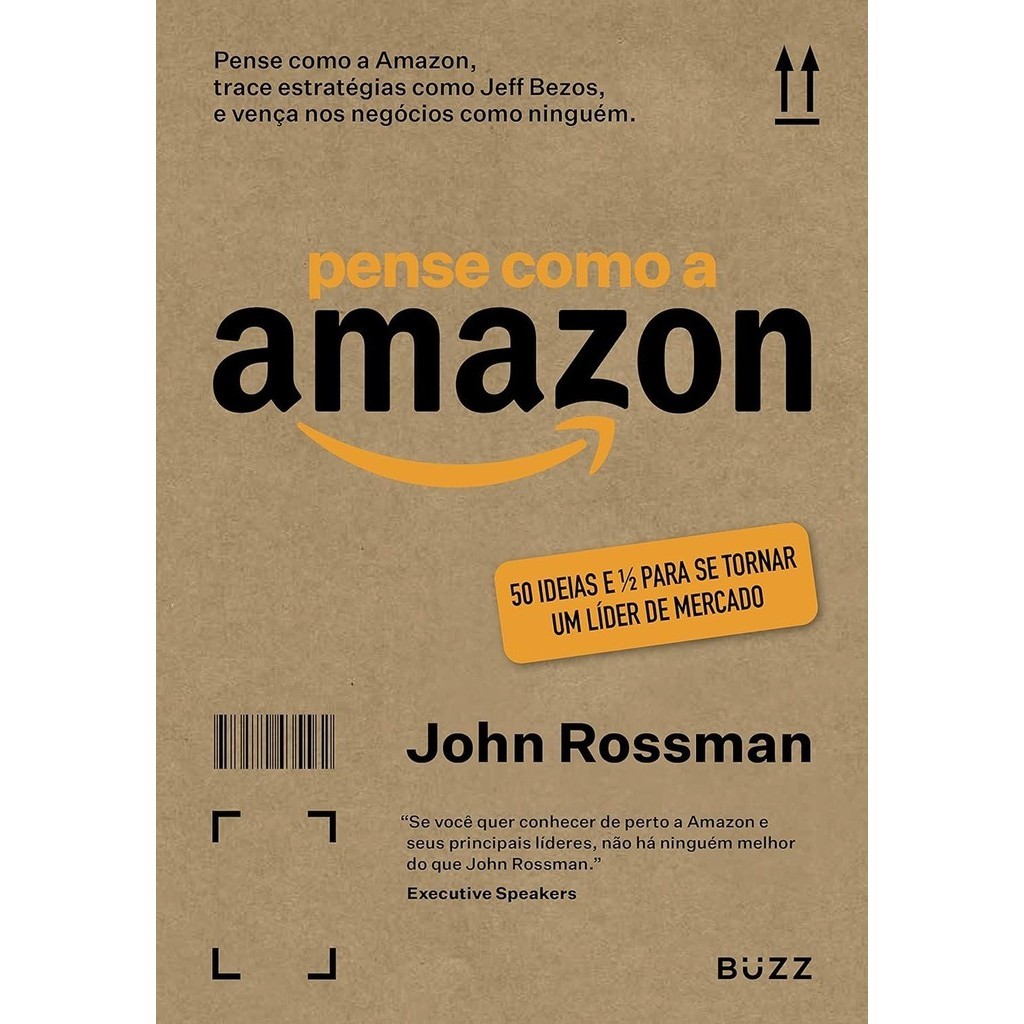 Pense como Amazon - John Rossman