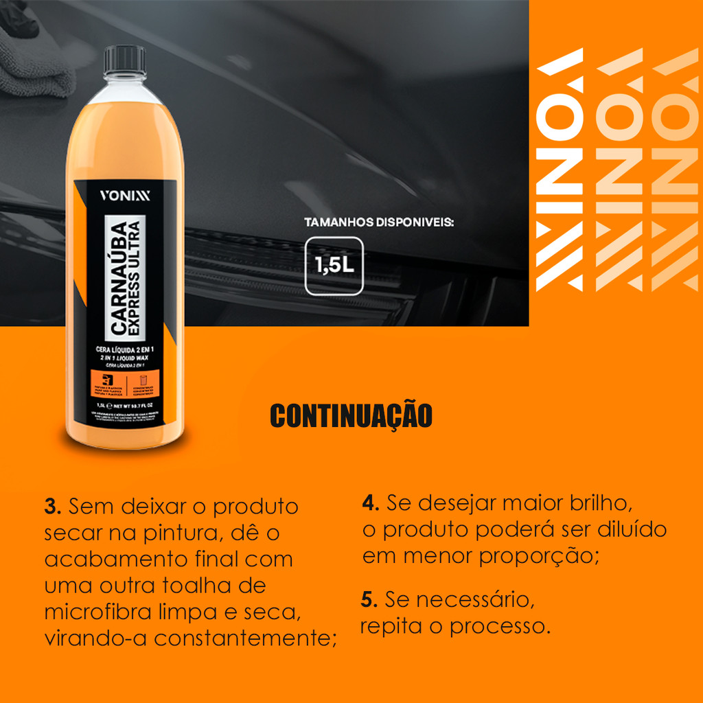 Carnaúba Express Ultra 1,5L Vonixx - Cera Versátil para Pintura, Plásticos e Vidros com Acabamento Brilhante — imagem 2 de 2