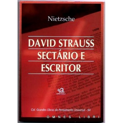 David Strauss sectário e escritor autor Nietzsche
