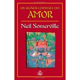 Os Signos Chineses do Amor autor Neil Somerville