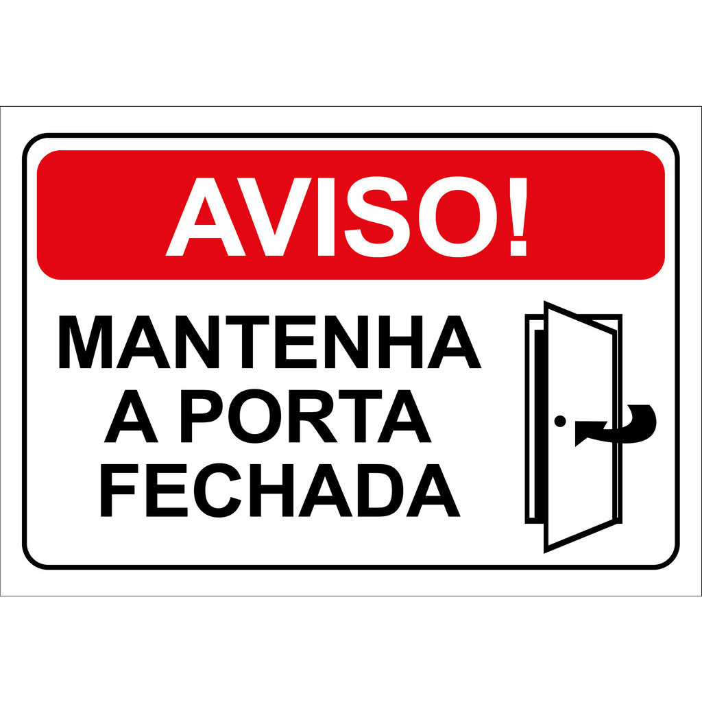 Kit 2 Placa Mantenha a Porta Fechada 30x20cm Dupla Face em Oferta na Shopee