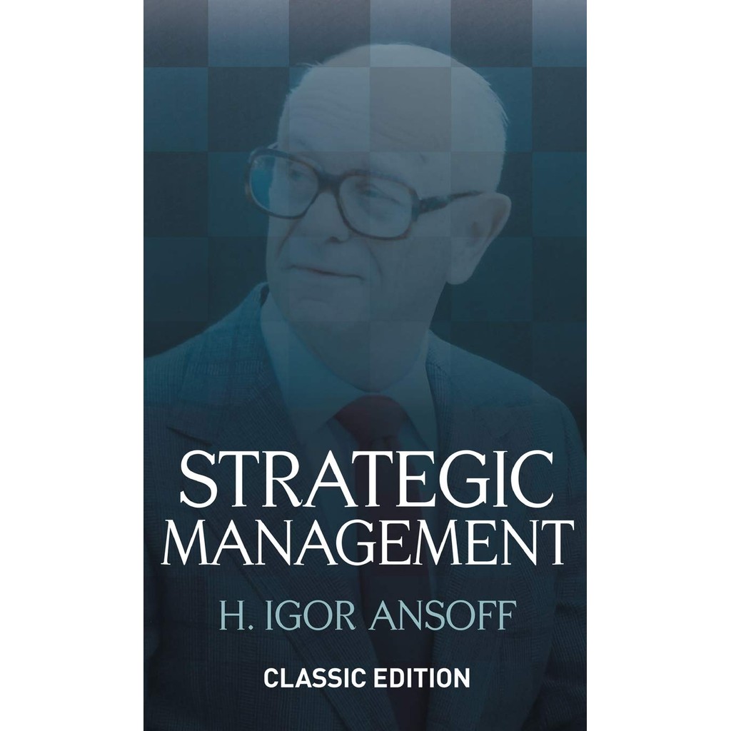 Strategic Management - H. Igor Ansoff