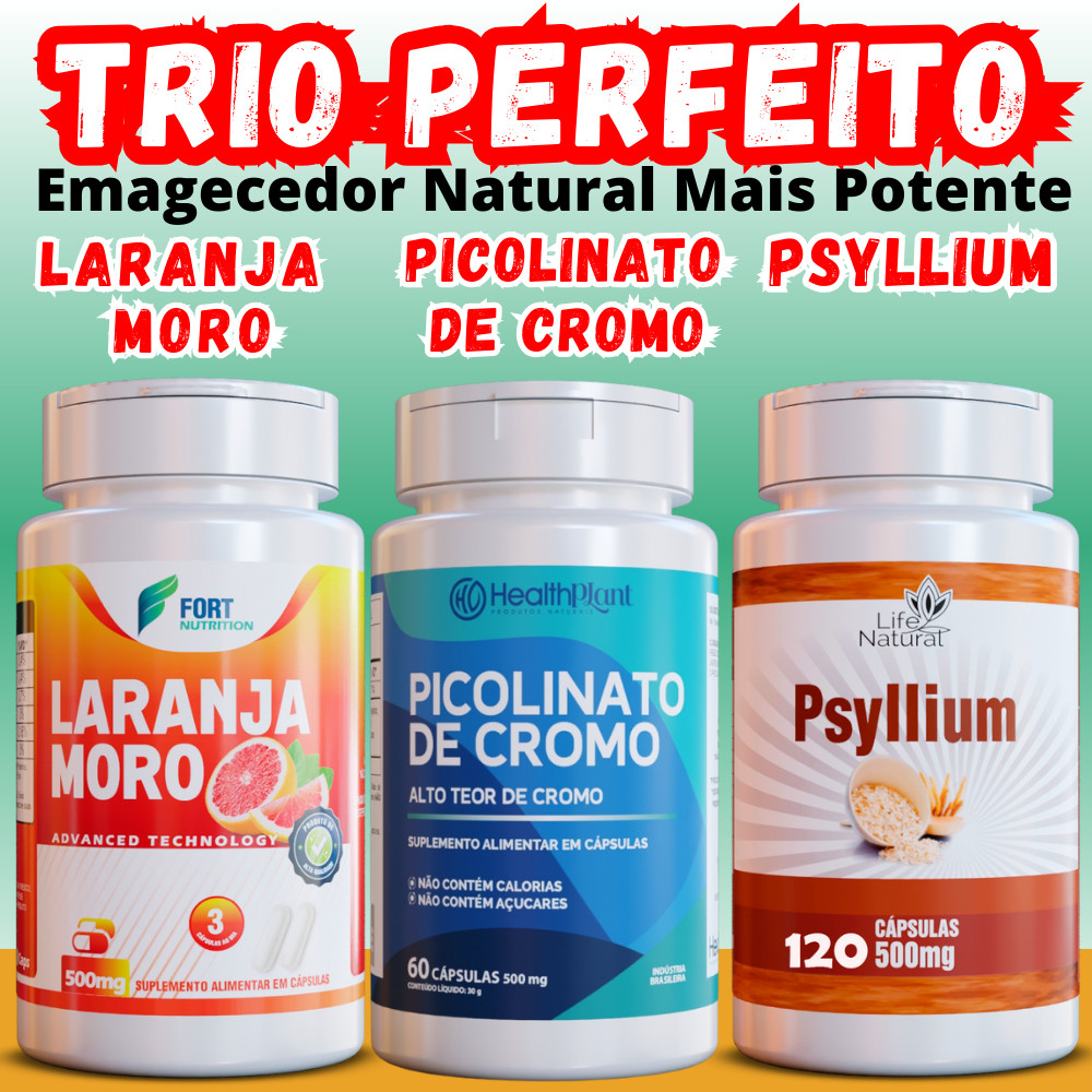 kit Perfeito Suplemento de Laranja Moro | Psyllium | Picolinato | Fibra Alimentar | Emagrecimento