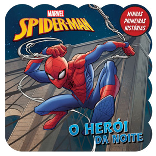 Livro Minhas Primeiras Histórias Marvel: Spinder-Man - O Herói da Noite em Oferta na Shopee