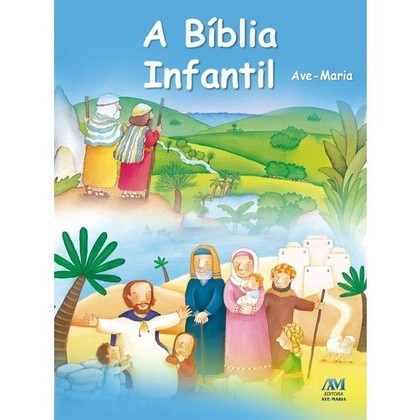 A Biblia Infantil - Capa Dura