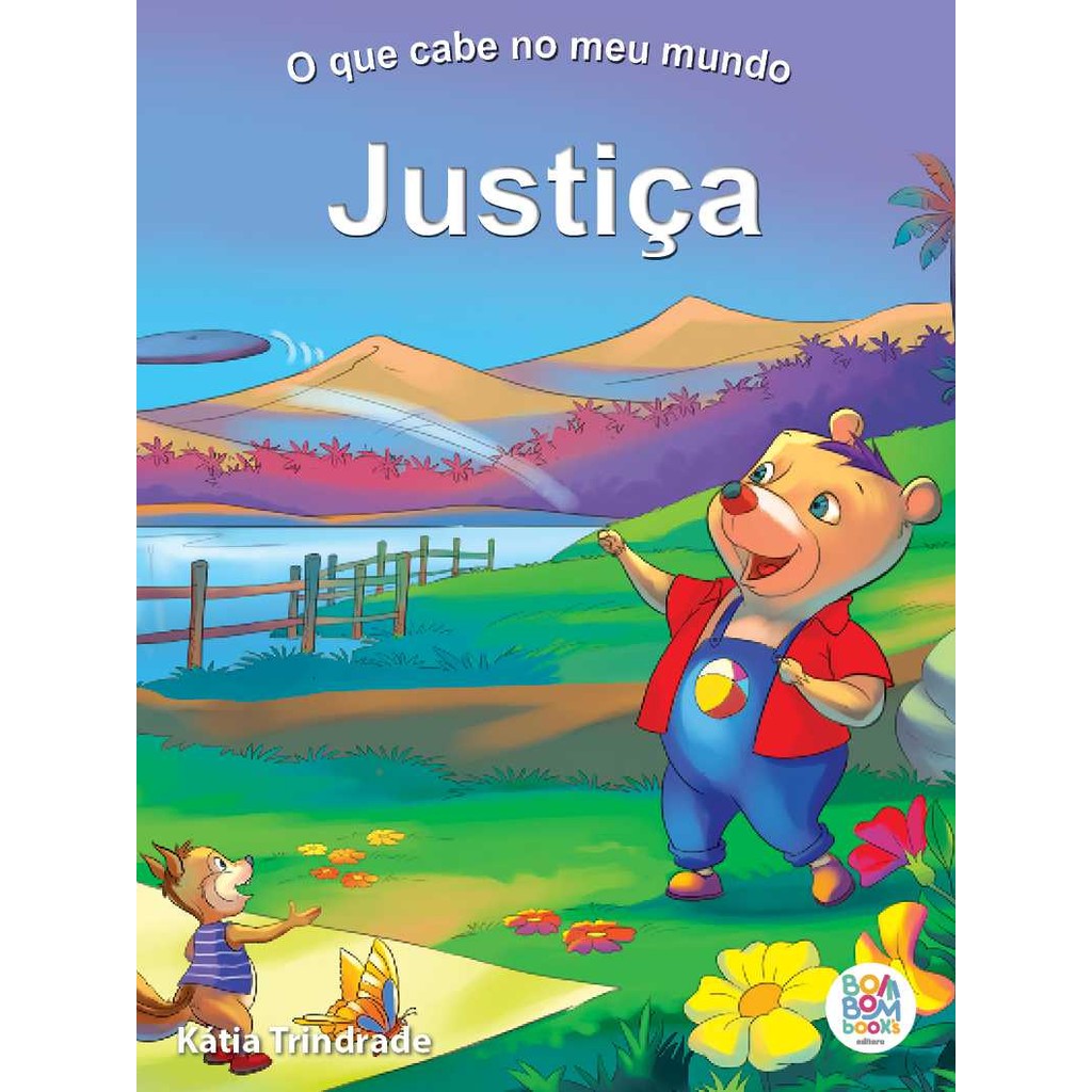 O que cabe no meu mundo: justiça
