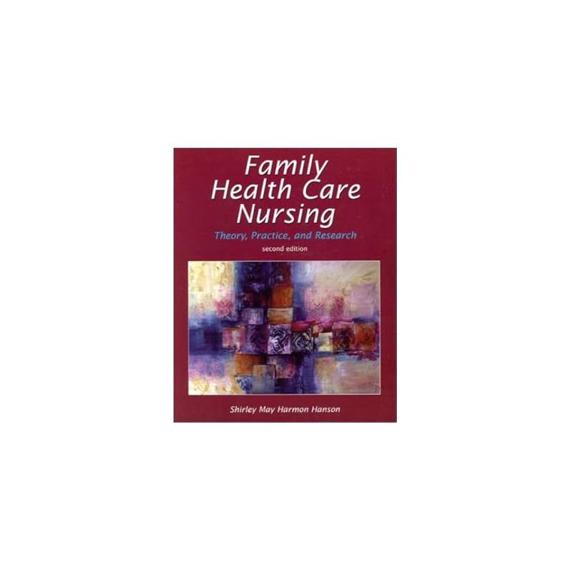 Family Health Care Nursing- 2ª Ed- Shirley May Harmon Hanson