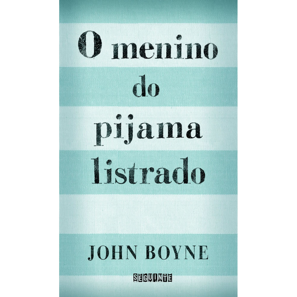 O MENINO DO PIJAMA LISTRADO
