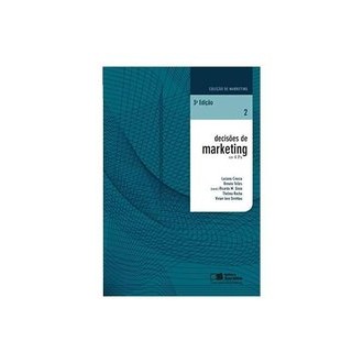 Decisões de Marketing. os 4 Ps - Volume 2. Coleção de Marketing autor Thelma Rocha