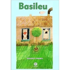 Basileu - Eduardo Frieiro